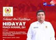 Aceh Singkil diduga Sarang KKN : Hidayat Riadi Manik, SH Sabet Tiga Gelar Ketua, Pengaruh Bupati Jadi Sorotan.
