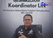 Koordinator LIN Pertanyakan Motif Pemberitaan Tuduhan terhadap Ketua DPC LIN Kubu Raya