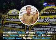 Wabup Kabupaten Bogor Berduka