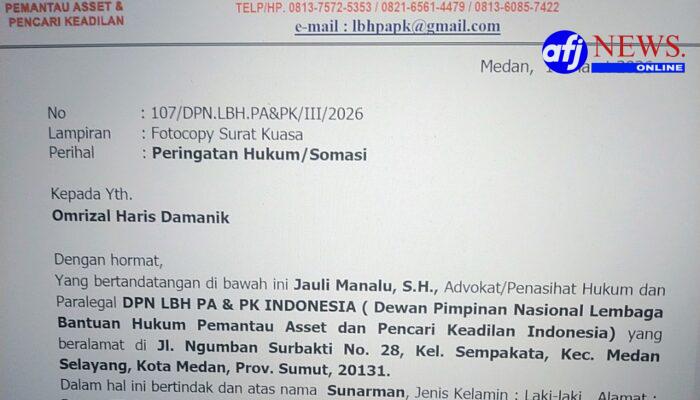 Somasi LBH PA & PK Indonesia: Dugaan Penipuan dan Penggelapan Tanah di Asahan