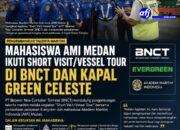 BNCT Mendukung Pengembangan Talenta Maritim Melalui Kegiatan “Short Visit/Vessel Tour”