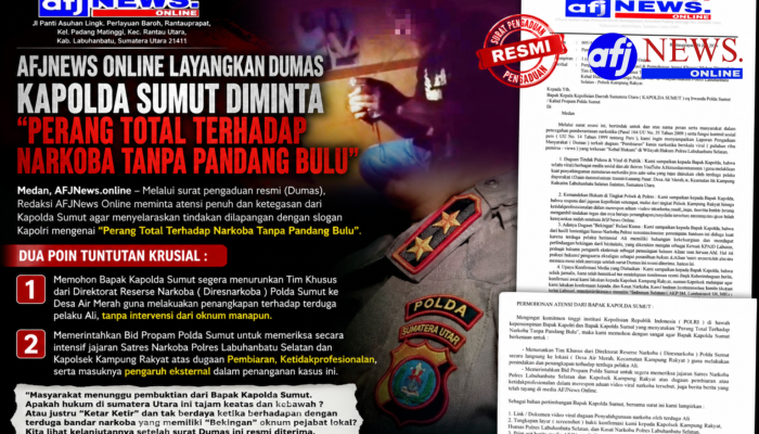 Uji Kekuatan “Bekingan” Terduga Pengedar Sabu yang Kebal Hukum, Redaksi AFJNews Resmi Kirim Surat Dumas ke Kapolda Sumut